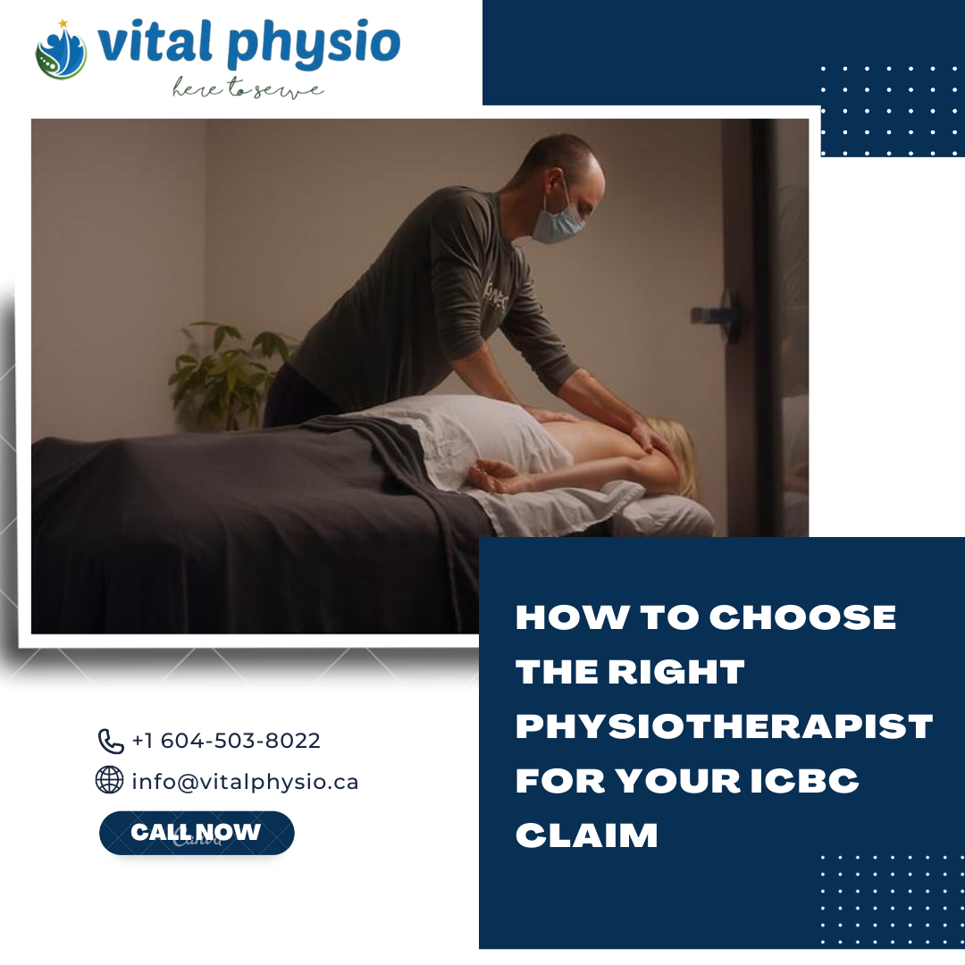 How to Choose the Right Physiotherapist for Your ICBC Claim
