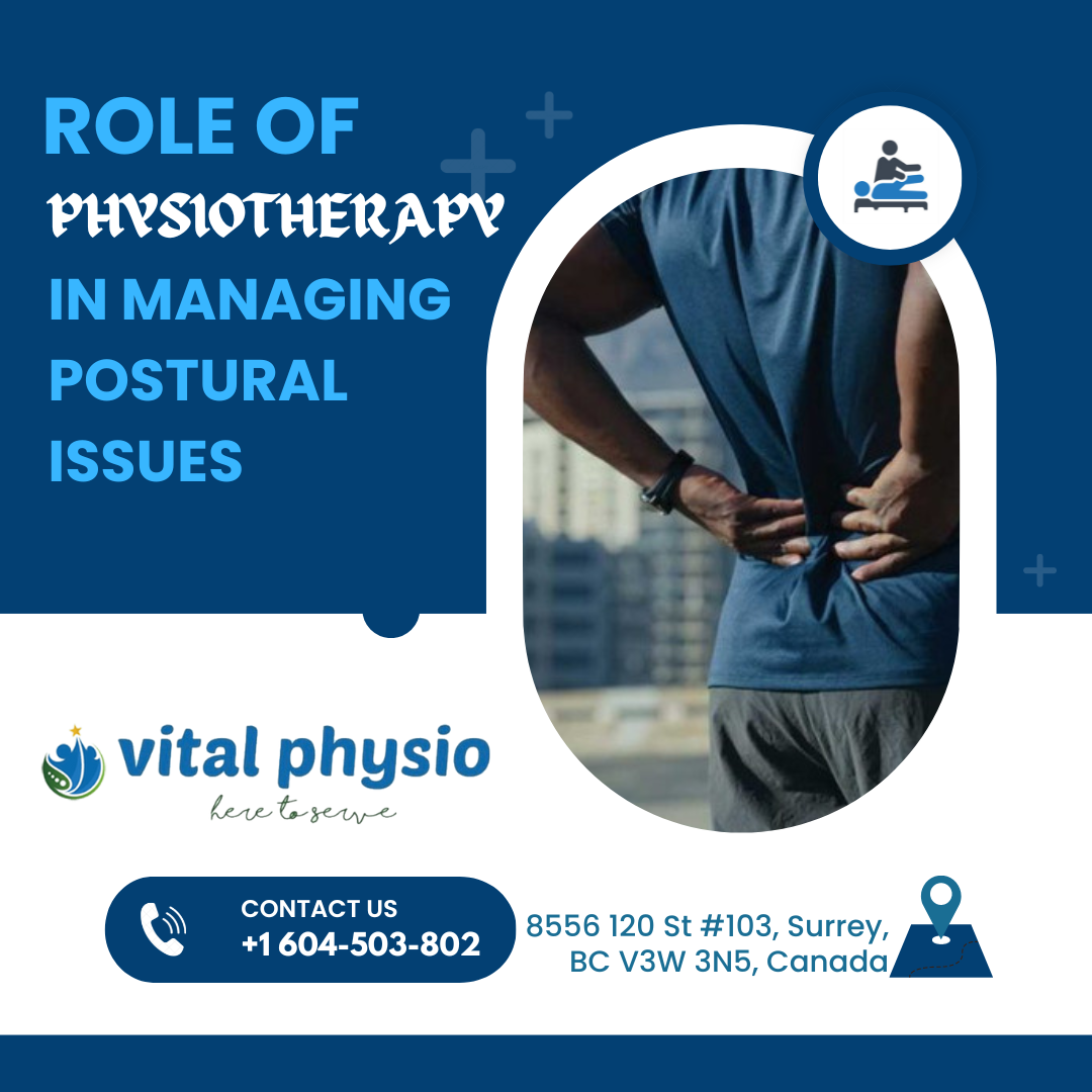 Role of Physiotherapy in Managing Postural Issues